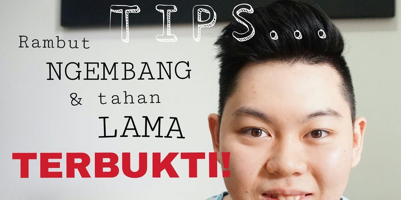 Tips Menata Rambut Agar Tahan Lama Dan Tetap Rapi Seharian
