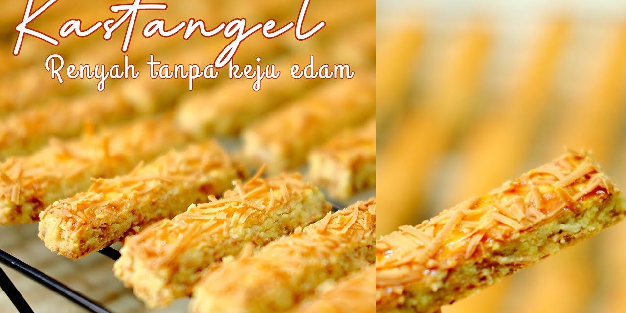 Tips Membuat Kastengel Tanpa Keju Edam, Gurih Dan Renyah