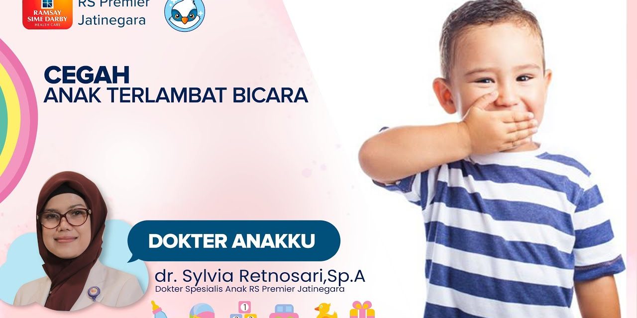 Kenali Tanda Anak Terlambat Bicara Dan Gerak, Ini Terapinya