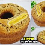Resep Bolu Pisang 1 Telur Takaran Gelas, Lembut Dan Ekonomis