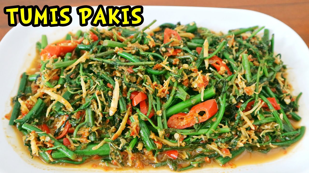 Tumis Pakis Khas Padang