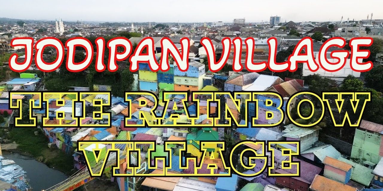 Menjelajahi Jodipan Rainbow Village Di Malang, Yuk Kita Bahas