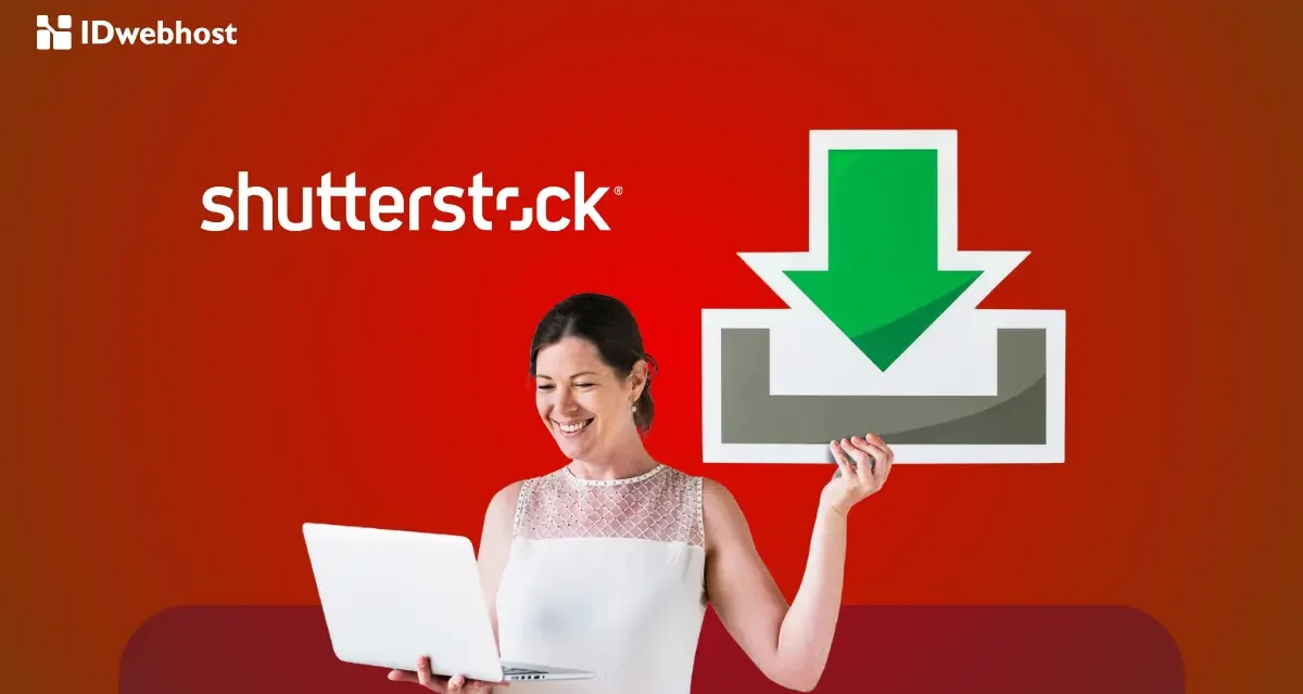 Mengunggah Foto Ke Shutterstock Bisa Hasilkan Cuan Lo!